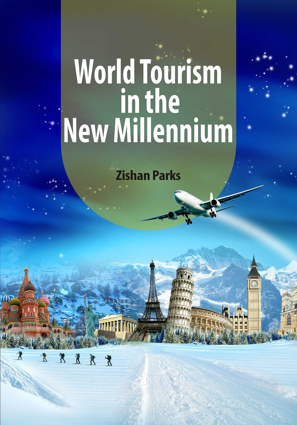 World Tourism in the New Millennium